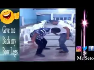 Video: BOW LEG (MC SETO) - Latest 2018 Nigerian Comed